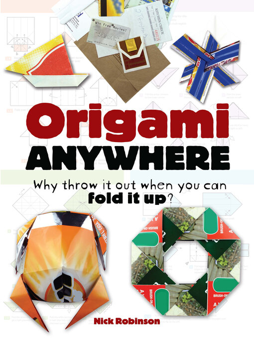Title details for Origami Anywhere by Nick Robinson - Available